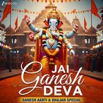 Jai Ganesh Deva - Ganesh Aarti and Bhajan Special - Om Voices Song Download